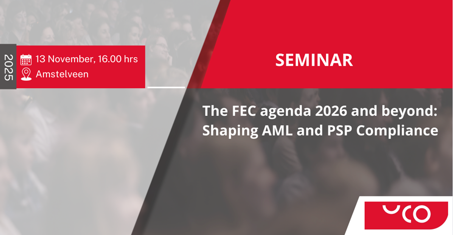 Seminar: The FEC agenda 2026 and beyond: Shaping AML and PSP Compliance